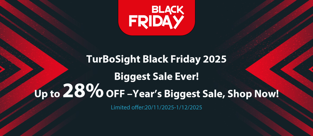 2025 TurBoSight Black Friday—Biggest Sale Ever!  TBS6216/TBS6916/TBS2824/TBS2952/TBS6909-XV2/TBS6209SE/ TBS6314R/TBS6331R/TBS2640V2/TBS6910SE/TBS6903-X etc.  Limited offer:20/11/2025-1/12/2025