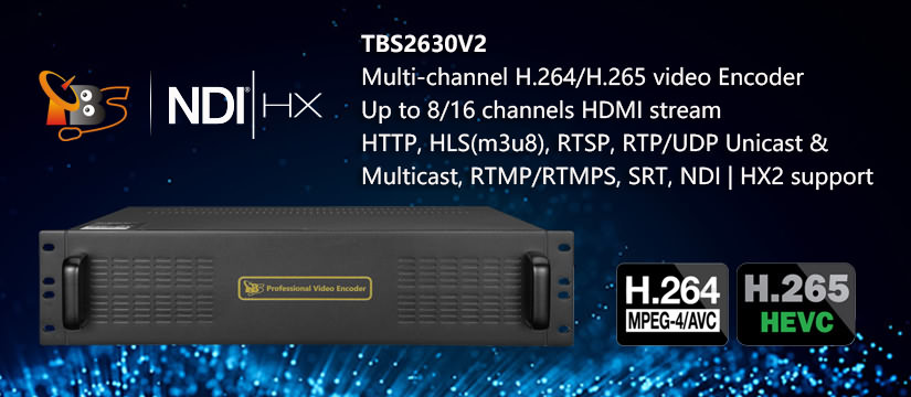 TBS2630V2 1U 8 Channels H.265/H.264 HDMI Video Encoder