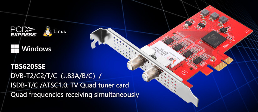 TBS6205se DVB-T2 C2/ T/C(J.83A/B/C)/ ISDB-T/C /ATSC1.0 Quad TV Tuner Card